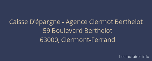 Caisse D'épargne - Agence Clermot Berthelot
