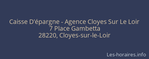 Caisse D'épargne - Agence Cloyes Sur Le Loir