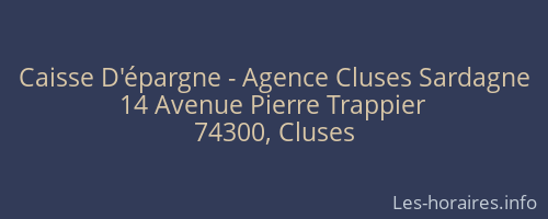 Caisse D'épargne - Agence Cluses Sardagne
