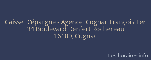 Caisse D'épargne - Agence  Cognac François 1er