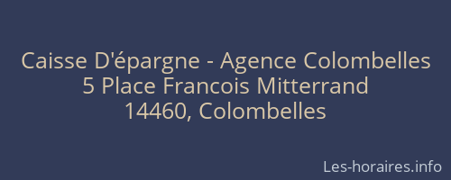 Caisse D'épargne - Agence Colombelles