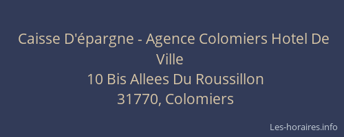 Caisse D'épargne - Agence Colomiers Hotel De Ville