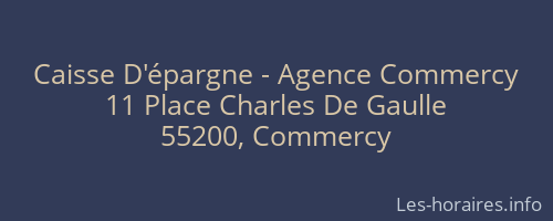 Caisse D'épargne - Agence Commercy