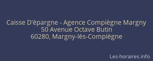 Caisse D'épargne - Agence Compiègne Margny