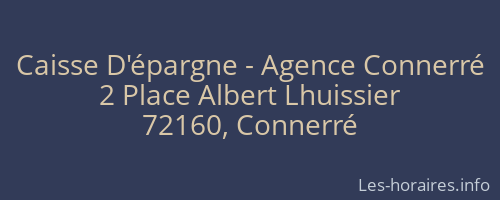 Caisse D'épargne - Agence Connerré