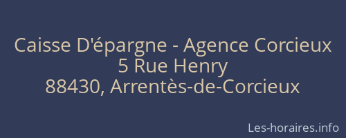 Caisse D'épargne - Agence Corcieux