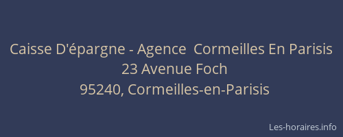 Caisse D'épargne - Agence  Cormeilles En Parisis