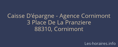 Caisse D'épargne - Agence Cornimont