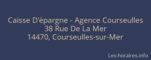 Caisse D'épargne - Agence Courseulles