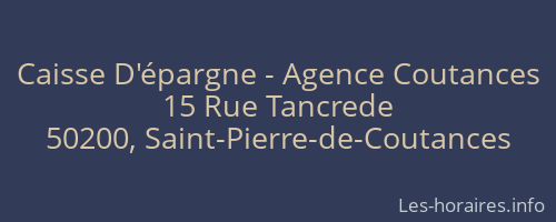 Caisse D'épargne - Agence Coutances