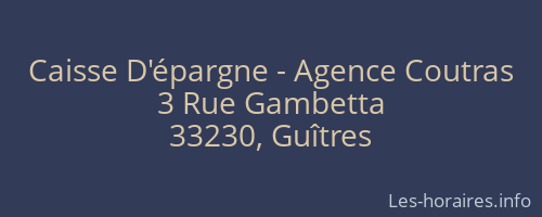 Caisse D'épargne - Agence Coutras