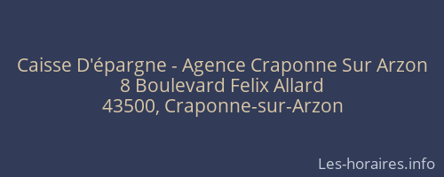 Caisse D'épargne - Agence Craponne Sur Arzon