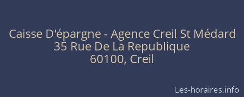 Caisse D'épargne - Agence Creil St Médard