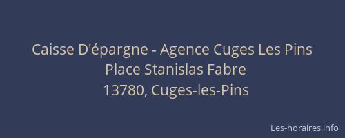 Caisse D'épargne - Agence Cuges Les Pins