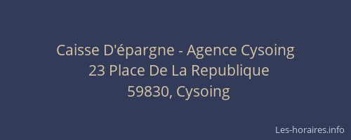 Caisse D'épargne - Agence Cysoing