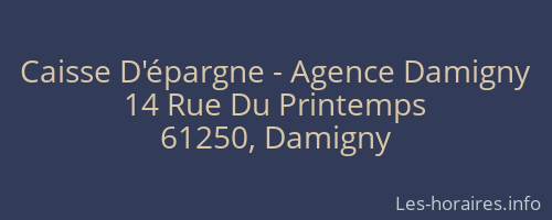 Caisse D'épargne - Agence Damigny