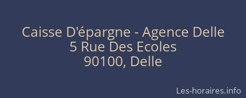 Caisse D'épargne - Agence Delle