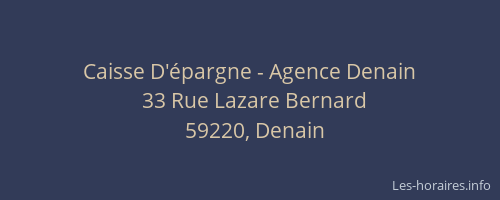 Caisse D'épargne - Agence Denain