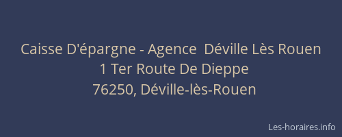 Caisse D'épargne - Agence  Déville Lès Rouen