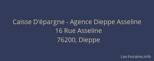 Caisse D'épargne - Agence Dieppe Asseline