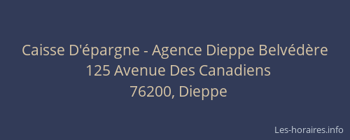 Caisse D'épargne - Agence Dieppe Belvédère