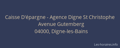 Caisse D'épargne - Agence Digne St Christophe