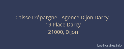Caisse D'épargne - Agence Dijon Darcy