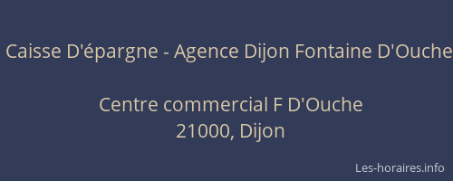 Caisse D'épargne - Agence Dijon Fontaine D'Ouche