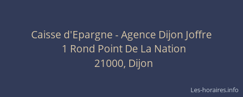 Caisse d'Epargne - Agence Dijon Joffre