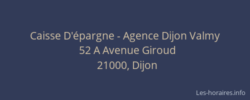 Caisse D'épargne - Agence Dijon Valmy