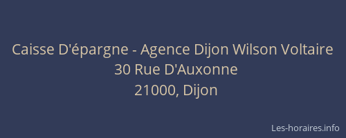 Caisse D'épargne - Agence Dijon Wilson Voltaire