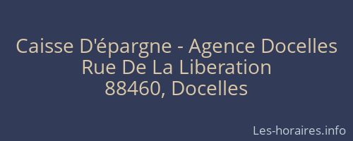 Caisse D'épargne - Agence Docelles