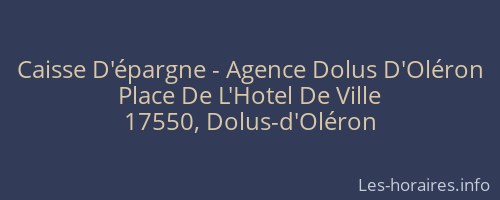 Caisse D'épargne - Agence Dolus D'Oléron