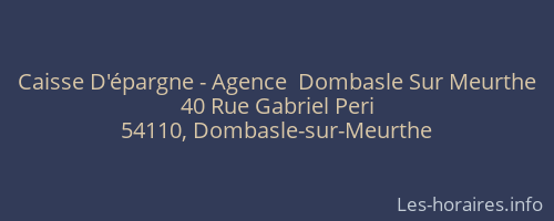 Caisse D'épargne - Agence  Dombasle Sur Meurthe