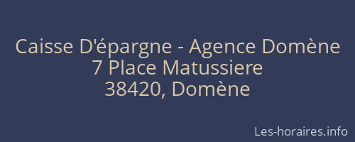 Caisse D'épargne - Agence Domène