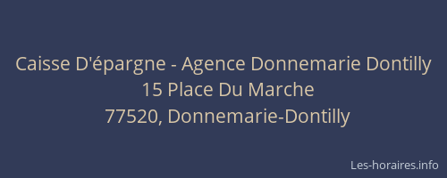 Caisse D'épargne - Agence Donnemarie Dontilly