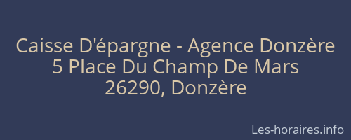 Caisse D'épargne - Agence Donzère