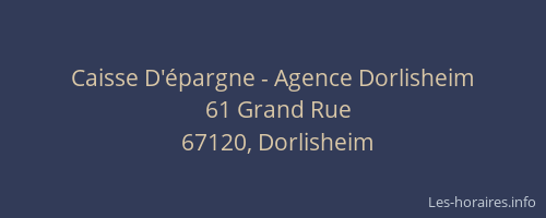 Caisse D'épargne - Agence Dorlisheim