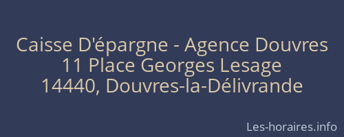 Caisse D'épargne - Agence Douvres