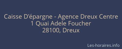 Caisse D'épargne - Agence Dreux Centre