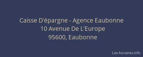 Caisse D'épargne - Agence Eaubonne