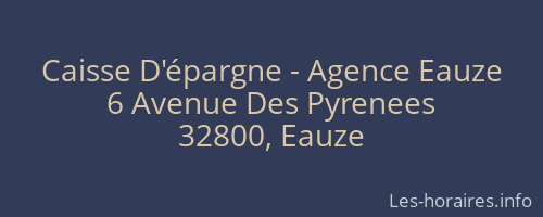 Caisse D'épargne - Agence Eauze