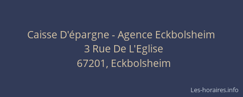 Caisse D'épargne - Agence Eckbolsheim