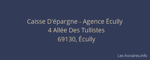 Caisse D'épargne - Agence Écully