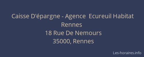 Caisse D'épargne - Agence  Ecureuil Habitat Rennes