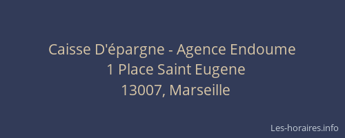 Caisse D'épargne - Agence Endoume