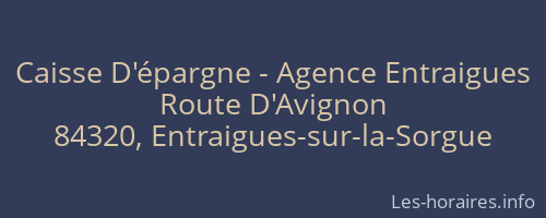 Caisse D'épargne - Agence Entraigues