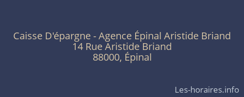 Caisse D'épargne - Agence Épinal Aristide Briand