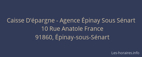 Caisse D'épargne - Agence Épinay Sous Sénart
