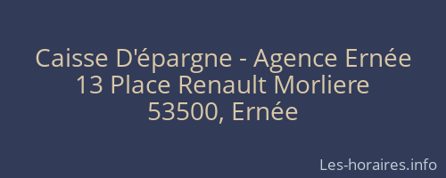 Caisse D'épargne - Agence Ernée